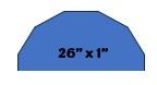 Shelf 26" X 1" Half (12 Sided)